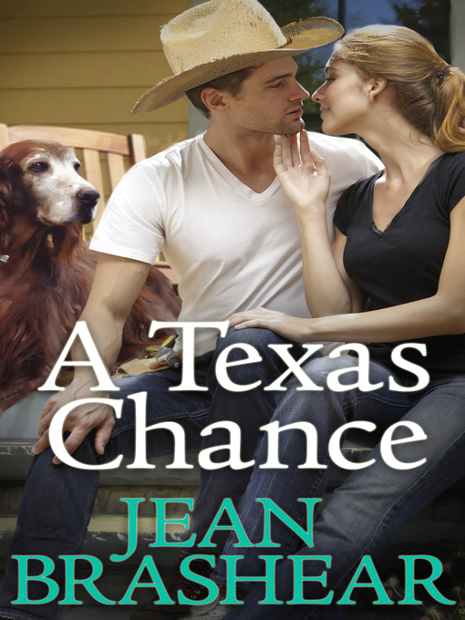 Title details for A Texas Chance by Jean Brashear - Available